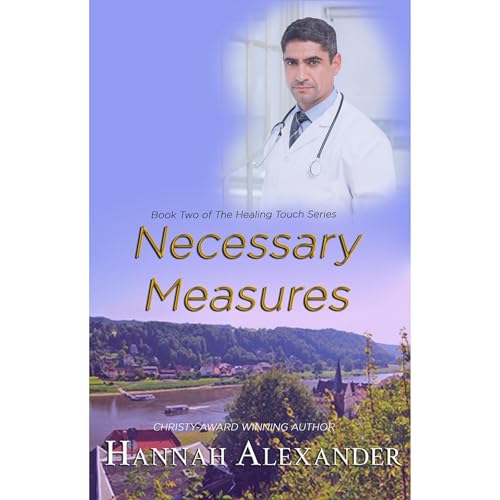 Necessary Measures Audiolibro Por Hannah Alexander arte de portada