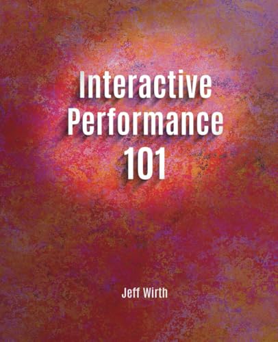 Interactive Performance 101