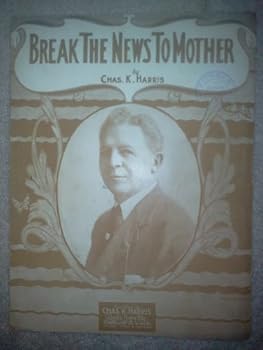 Sheet music Break the News To Mother Book