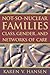 Not-So-Nuclear Families: Class, Gender, and Networks of Care