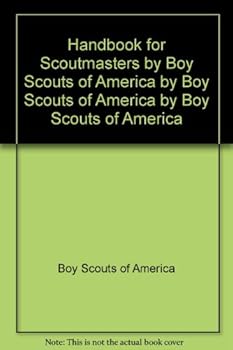 Handbook for Scoutmasters