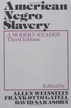 Paperback American Negro Slavery: A Modern Reader (1979-02-22) Book