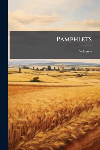 Pamphlets: Agriculture]; Volume 4