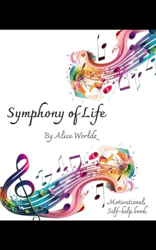 Symphony of Life (English Edition)