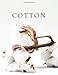 Cotton: A Decorative Book  Perfect for Stacking on Coffee Tables & Bookshelves  Customized Interior Design & Home Decor (Neutral Tones)