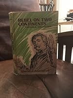 Rebel on two continents: Thomas Meagher, 0671323555 Book Cover