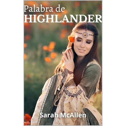 Palabra de HIGHLANDER (segunda edición corregida) Audiolibro Por Sarah McAllen arte de portada