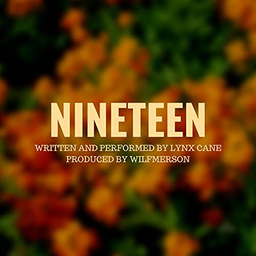 Lynx Cane Rapper NINETEEN de Lynx Cane en Amazon Music Unlimited