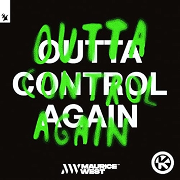 Outta Control Again [Explicit]