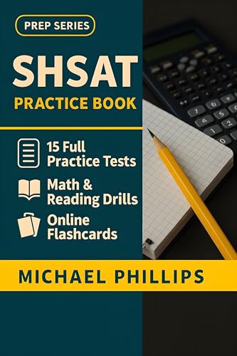 SHSAT Practice Book: 10 Full Practice Tests for Complete SHSAT Exam Preparation