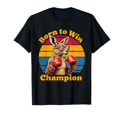 Born to Win Kangaroo Stuff | Boxing Retro Kangaroo T-Shirt