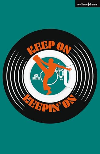 Keep On Keepin' On! (Modern Plays)