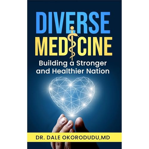 Diverse Medicine by Dale Okorodudu episode artwork