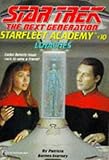Loyalties (Star Trek: The Next Generation - Starfleet Academy, No. 10)