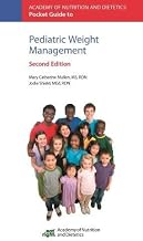 Academy of Nutrition and Dietetics Pocket Guide to Pediatric Weight Management, Second Edition