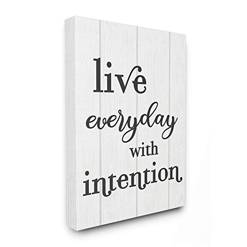Stupell Industries Live Everyday with Intention Quote Rustic Charm