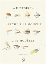 Download Histoire de la pêche à la mouche en 50 mouches PDF