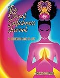 The Ethical Selfishness Journal: 12 Pathways Back To Joy