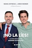  ¡No la líes! 14 casos reales para entender tus derechos (Ciudadela Libros)