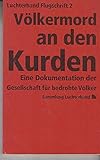  Luchterhand Flugschrift II. Völkermord an den Kurden. Eine Dokumentation der Gesellschaft für bedrohte Völker.