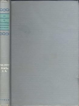 Hardcover An Experiment in Friendship: A Study of Quaker Relief Work Book