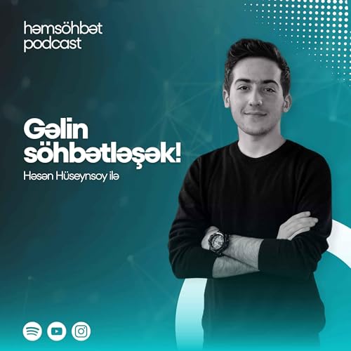 『Həmsöhbət Podcast - Hasan Huseynsoy』のカバーアート