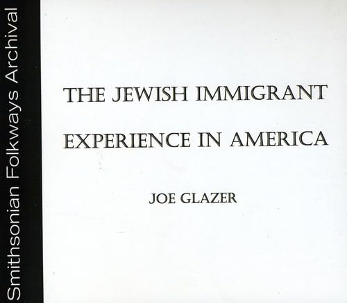 The Jewish Immigrant Experience in America Audio CD – CD, May 30, 2012