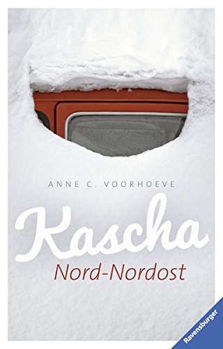 Kascha Nord-Nordost (Jugendliteratur) Kascha Nord-Nordost (Jugendliteratur)