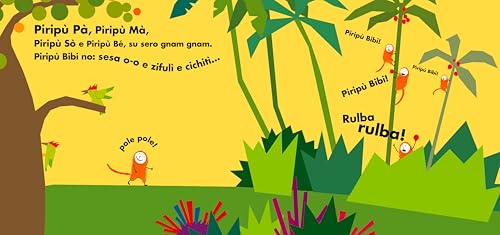 Rulba Rulba! Una Nuova Storia In Lingua Piripù Per Il Puro Piacere Di Raccontare Storie Ai Piripù Bibi. Ediz. A Colori: 2 - 5