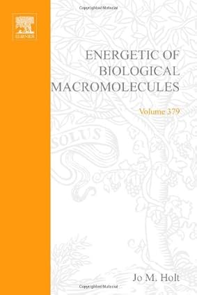Methods In Enzymology, Volume 379: Energetics Of Biological Macromolecules, Part D