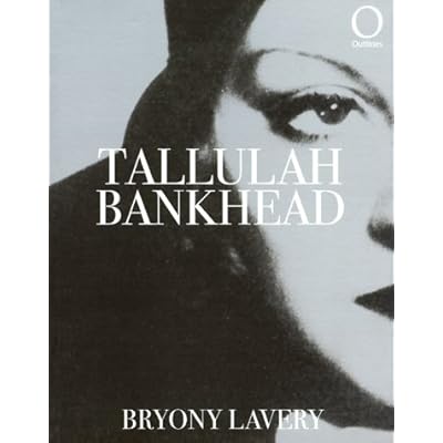 Outlines : Tallulah Bankhead