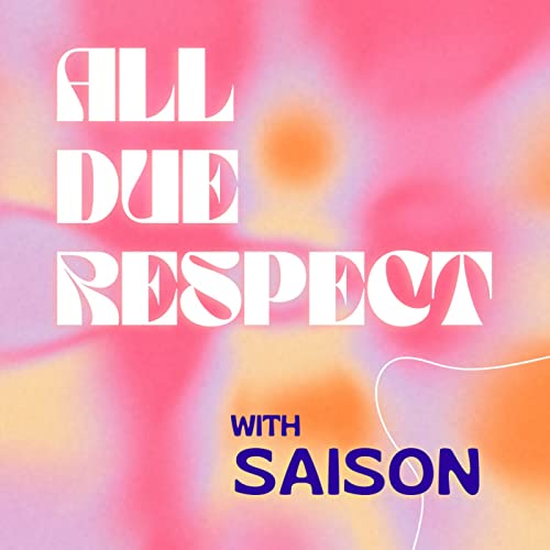 All Due Respect with Saison cover art