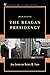 Debating the Reagan Presidency (Debating Twentieth-Century America)