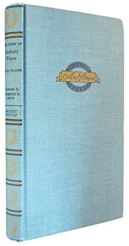 The story of Mad Anthony Wayne (Signature books... B0007DF00U Book Cover