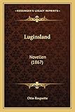 luginsland stuttgart  Luginsland: Novellen (1867)