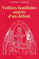 Veillées familiales auprès d'un défunt 2702304117 Book Cover