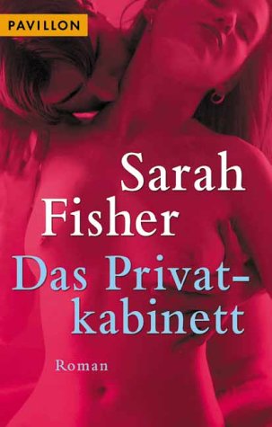 Das Privatkabinett Roman [German] 3453871022 Book Cover