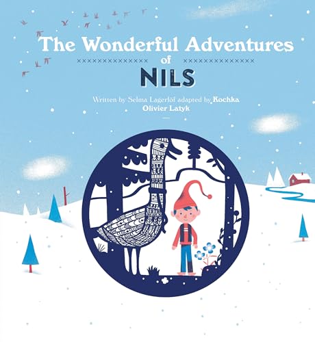 The Wonderful Adventures Of Nils