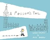 A Possum's Tail