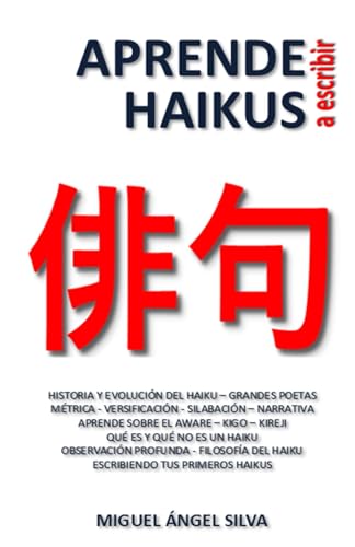 APRENDE A ESCRIBIR HAIKUS: Introducción a la poesía japonesa