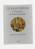 Panthéon à l'époque révolutionnaire 2130373992 Book Cover
