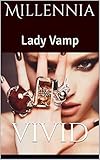  Millennia: Lady Vamp (Lady Vamp series) (English Edition)