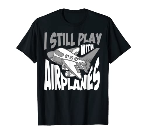 Gioco ancora con gli aerei | Regalo carino esperto piloti Maglietta
