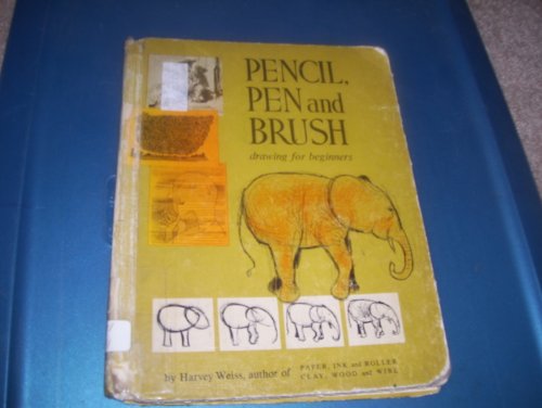 Pencil, pen, and brush drawing for beginners B0007DSVDI Book Cover