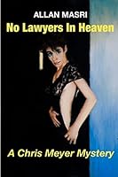 No Lawyers In Heaven 150325061X Book Cover