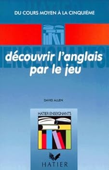 Découvrir l'anglais par le jeu