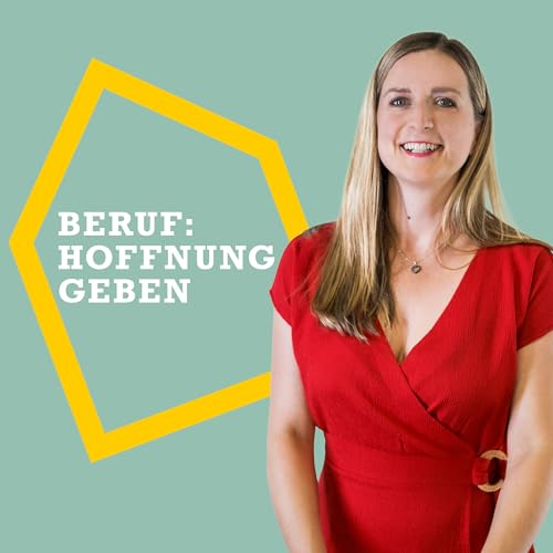 『Folge 3: „Beruf: Hoffnung geben"』のカバーアート