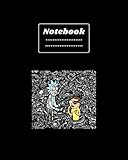 NoteBook: Rick And Morty Notebook You Gotta Get Schwifty Notebook for school kid - Size (8 x10) With...