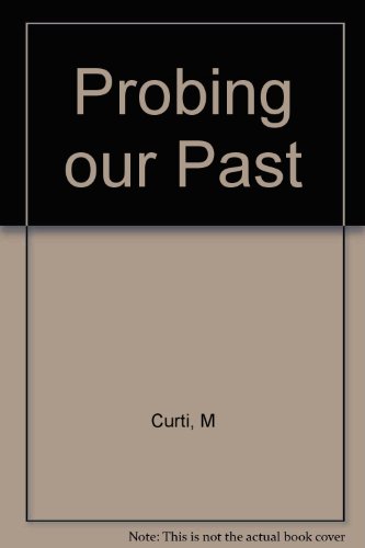 Probing Our Past B000WV3TKU Book Cover