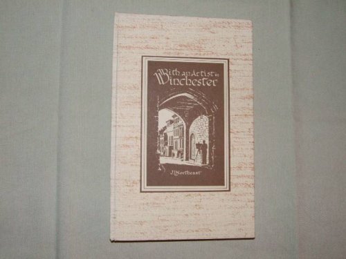 With an Artist in Winchester 095040960X Book Cover